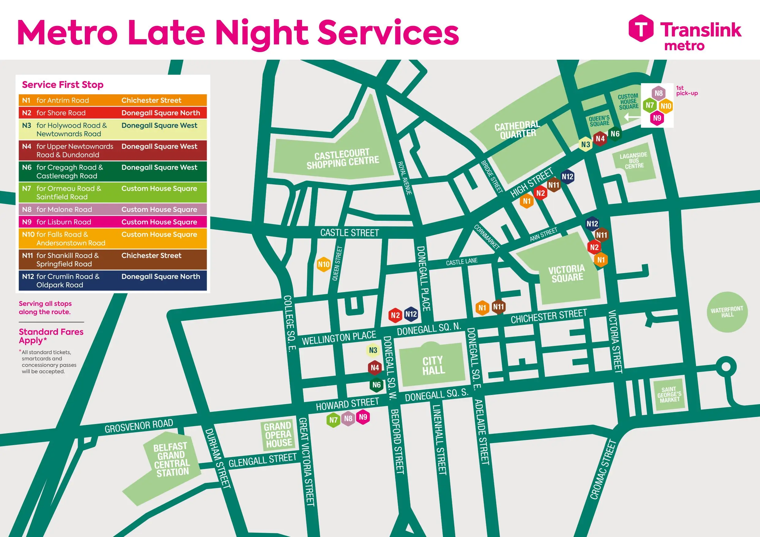 A map of Metro late night departure points from Belfast City Centre. For more information on your departure point please plan your journey. 